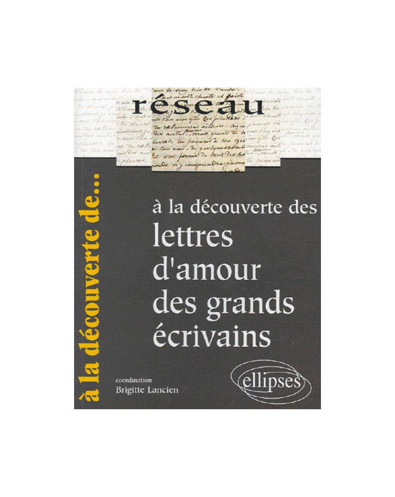 À la découverte des lettres d'amour des grands écrivains