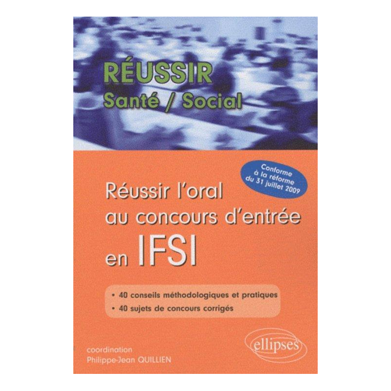 Réussir l'oral au concours d'entrée en IFSI
