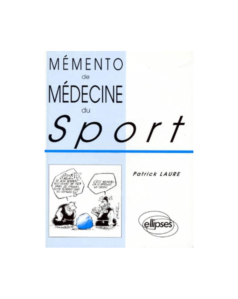 Mémento de Médecine du Sport