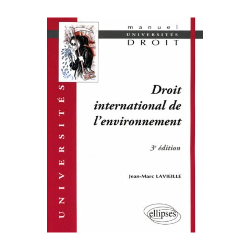 Droit international de l’environnement - 3e édition