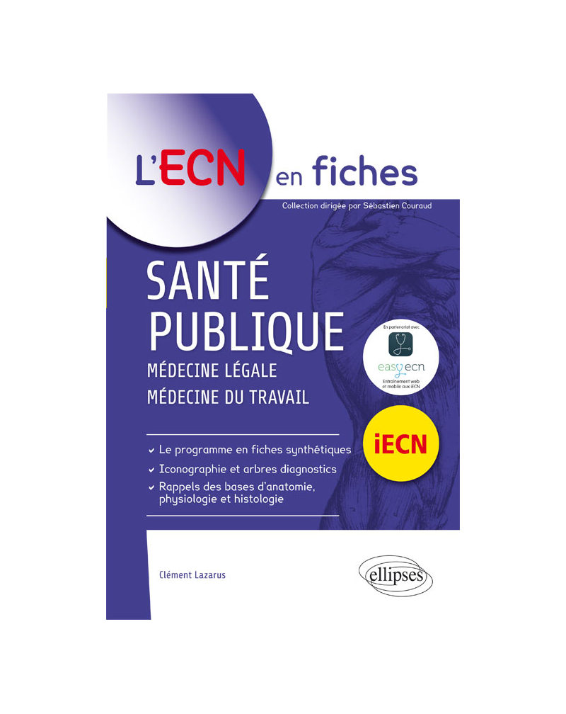 Santé publique (médecine légale, médecine du travail)