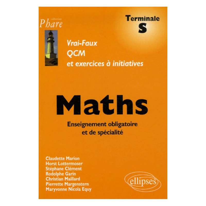 Mathématiques - Terminale S  - Enseignement obligatoire et de spécialité