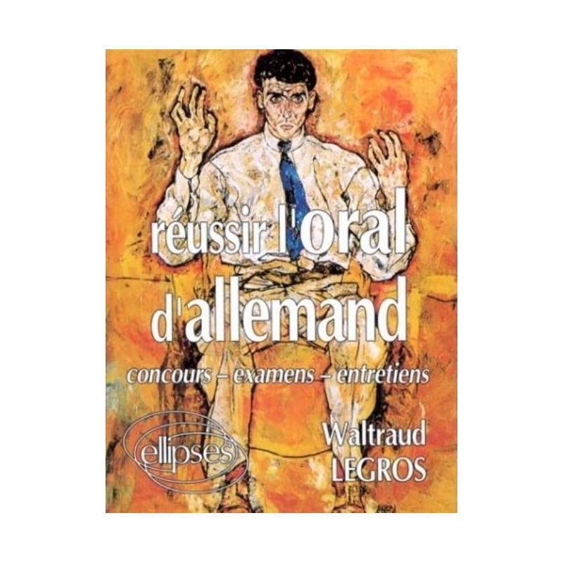 Réussir l'oral d'allemand