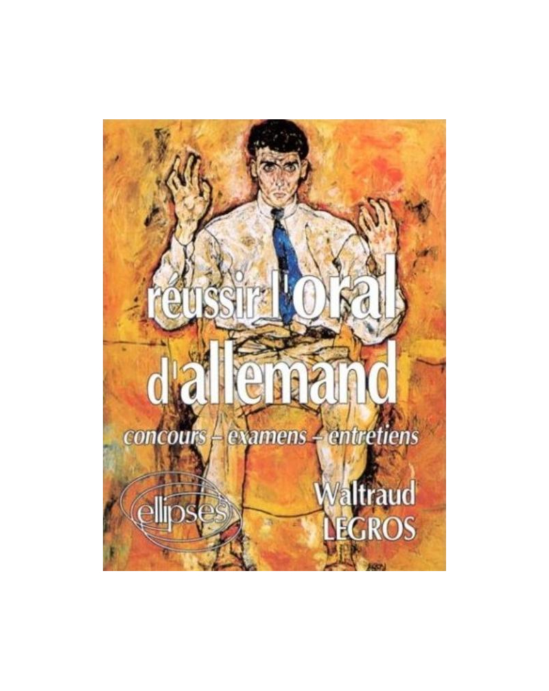 Réussir l'oral d'allemand