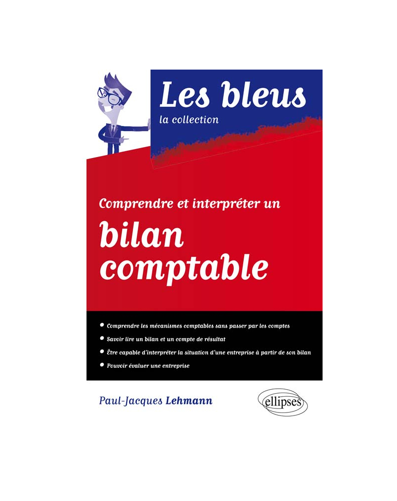 Comprendre et interpréter un bilan comptable
