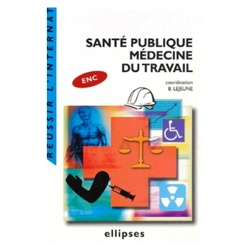 Santé publique - Médecine du travail