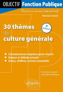 30 thèmes de culture générale - 2e édition