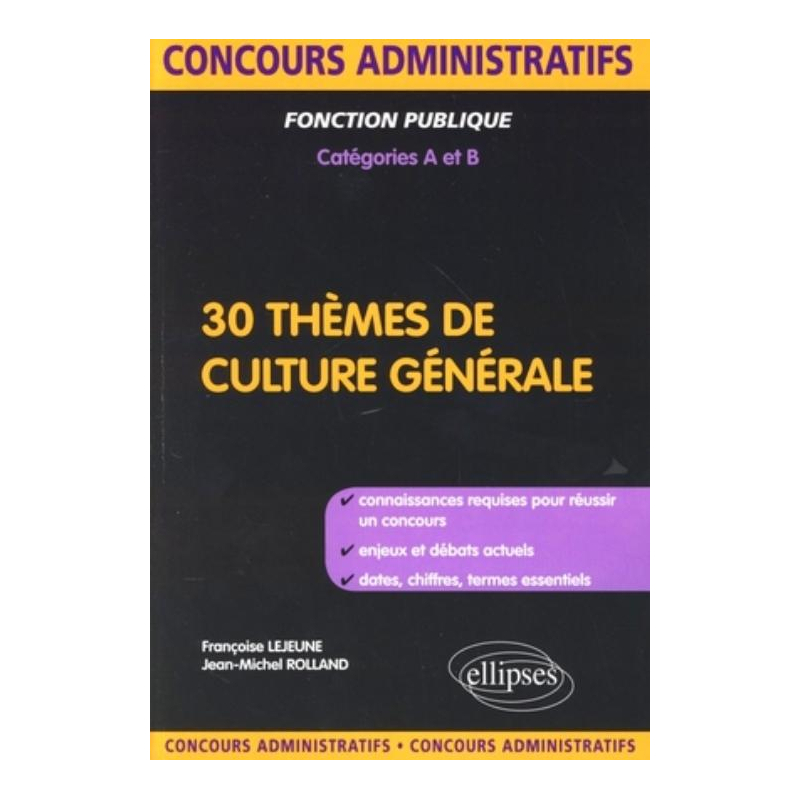30 thèmes de culture générale