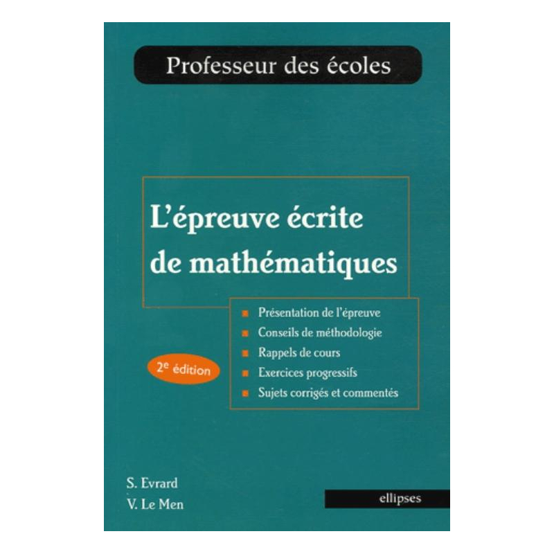 L'épreuve écrite de mathématiques, 2e édition