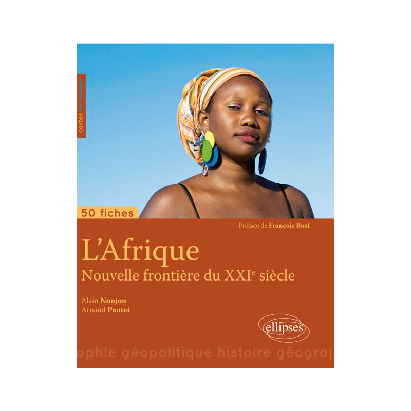 L’Afrique, nouvelle frontière du XXIe siècle