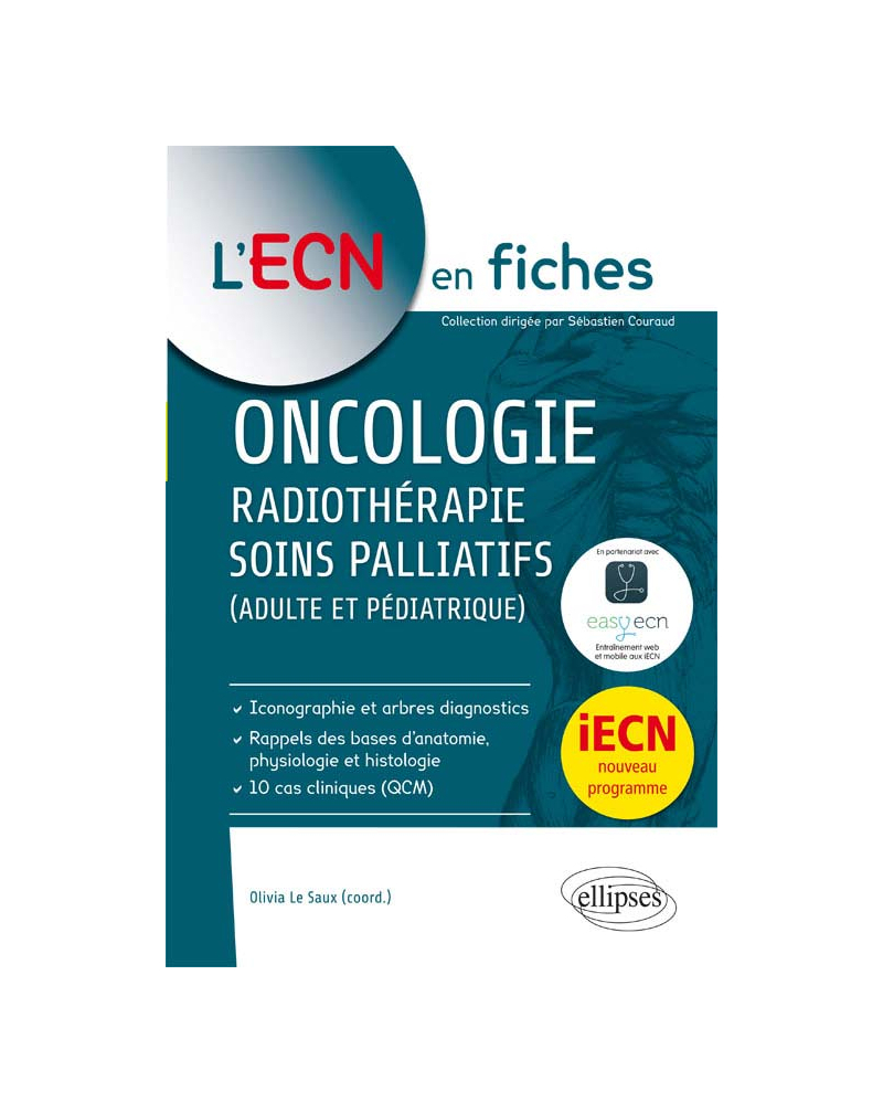 Oncologie - Radiothérapie - Soins palliatifs (Adulte et Pédiatrique)