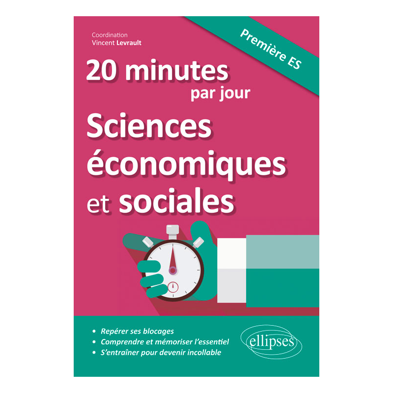 20 minutes par jour de Sciences économiques et sociales - Première ES