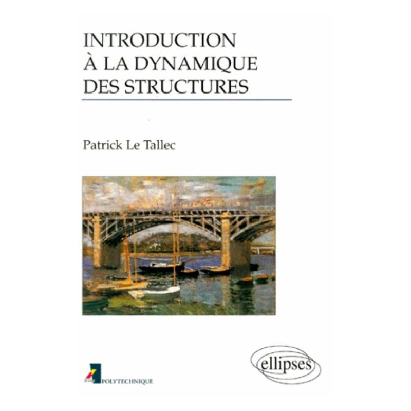 Introduction à la dynamique des structures