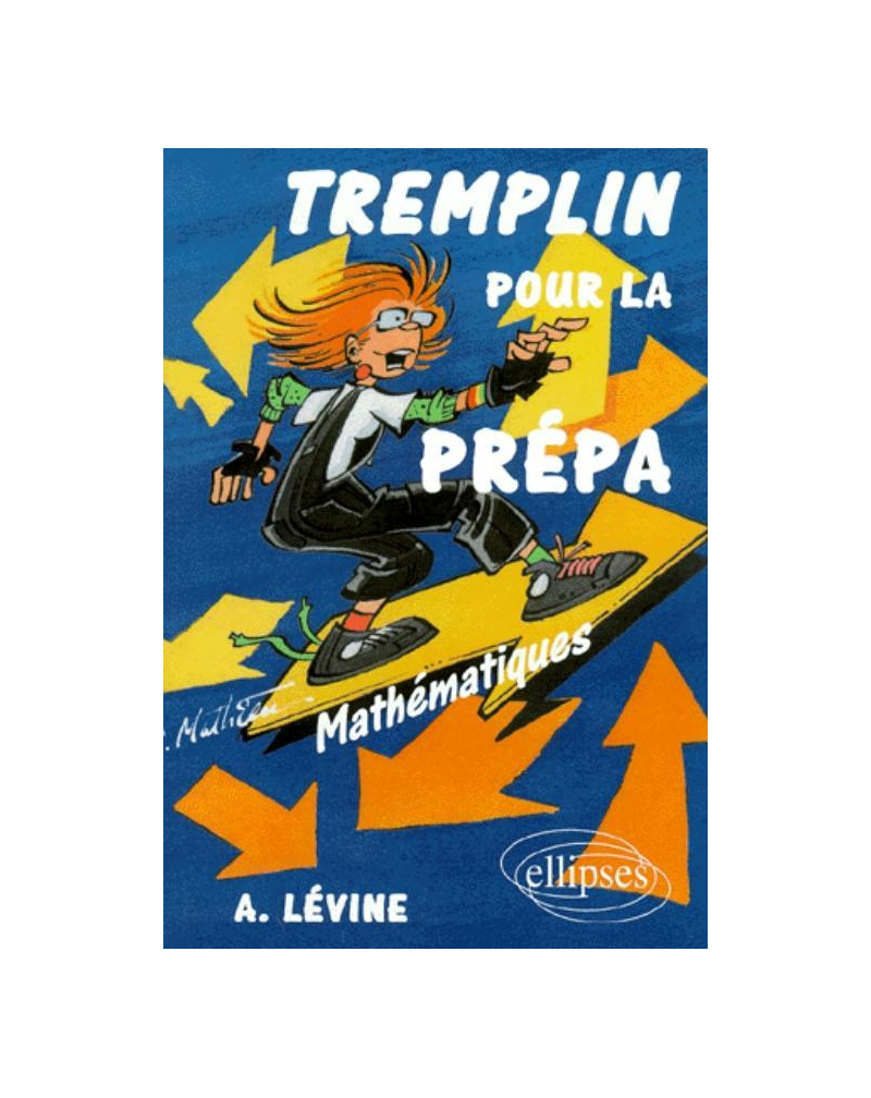 Mathématiques - Tremplin pour la prépa