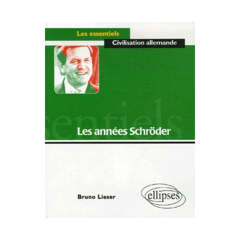Les années Schröder