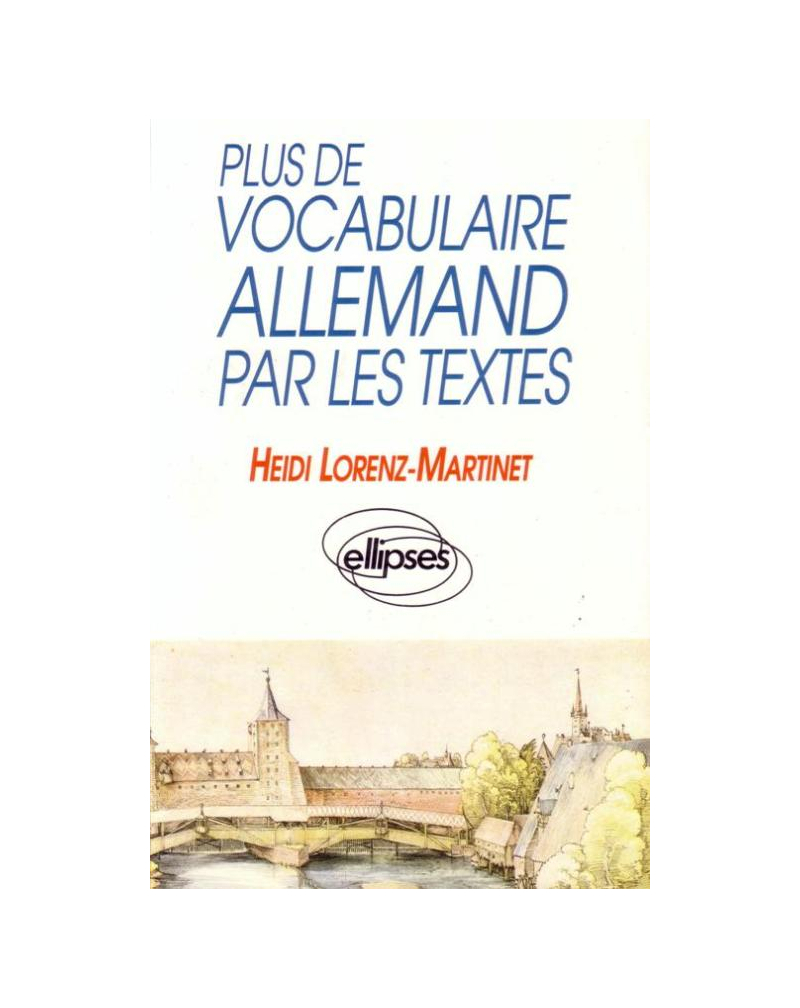 Plus de Vocabulaire allemand par les textes