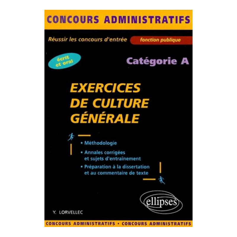 Exercices de culture générale - catégorie A