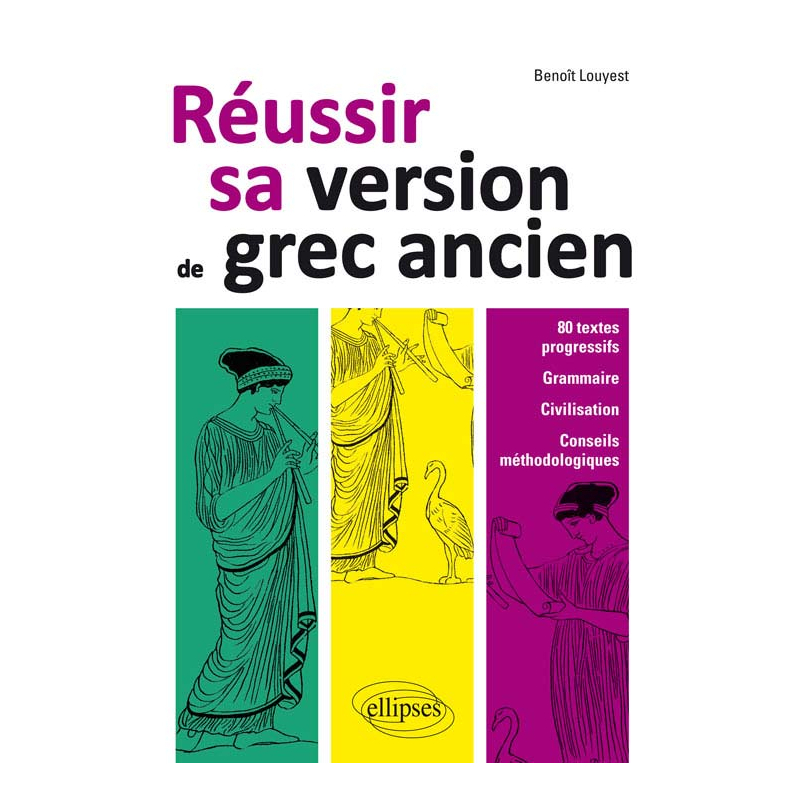 Réussir sa version de grec ancien