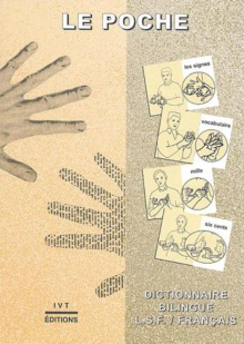 Le Poche - Dictionnaire bilingue LSF/Français