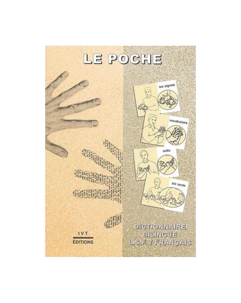 Le Poche - Dictionnaire bilingue LSF/Français