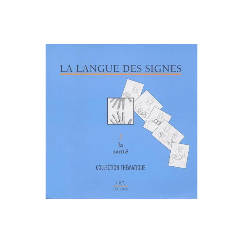 La santé (fascicule 2)