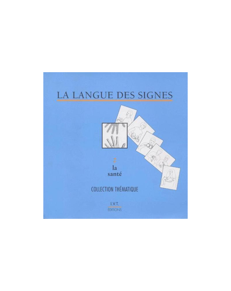 La santé (fascicule 2)