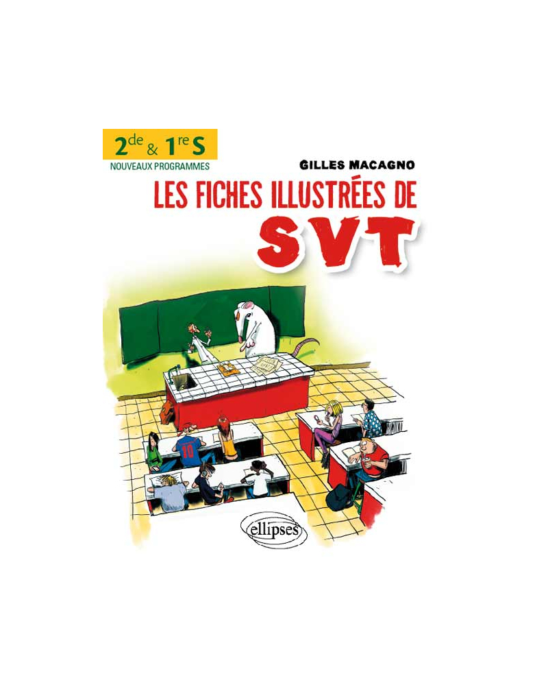 Les fiches illustrées de SVT pour les 2de et les 1re S