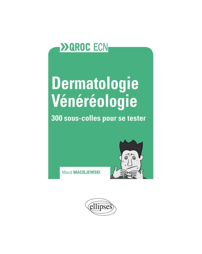 Dermatologie et Vénéréologie