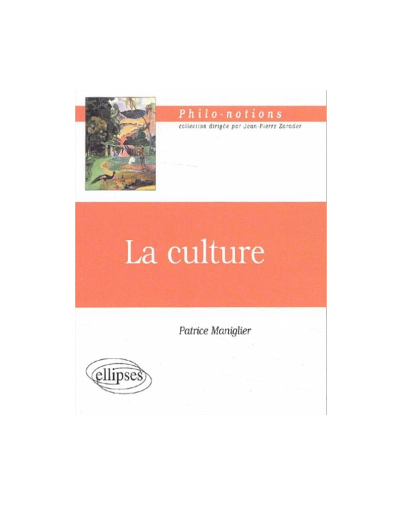 La culture