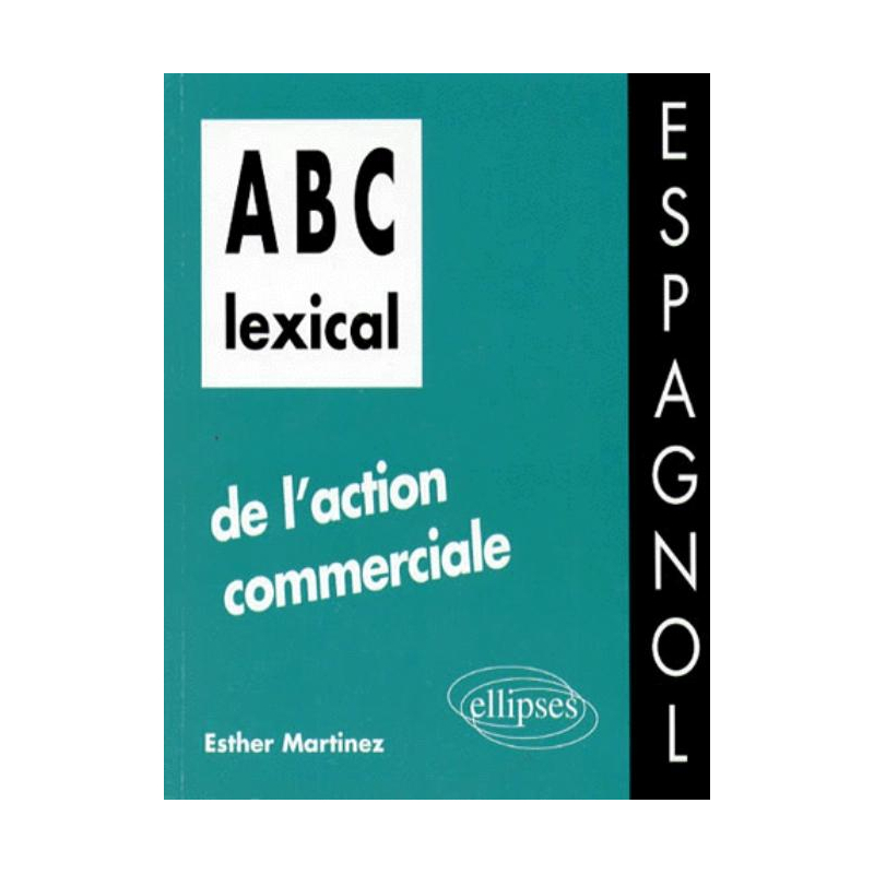 ABC lexical de l'action commerciale (espagnol)