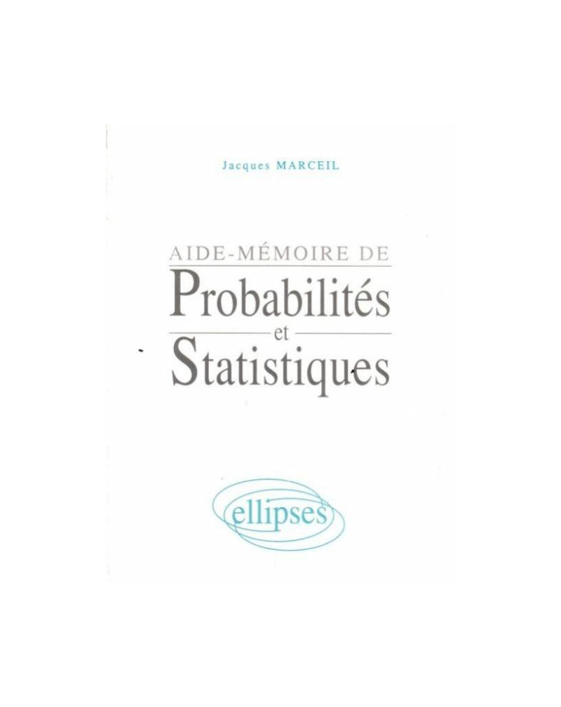 Aide-mémoire de Probabilités et Statistiques