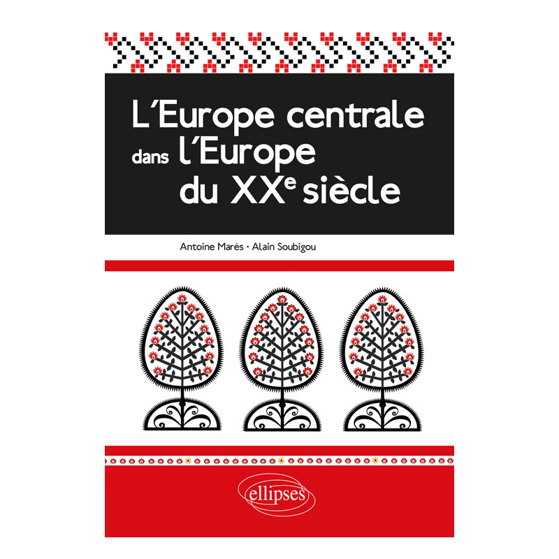 L'Europe centrale dans l'Europe du XXe siècle