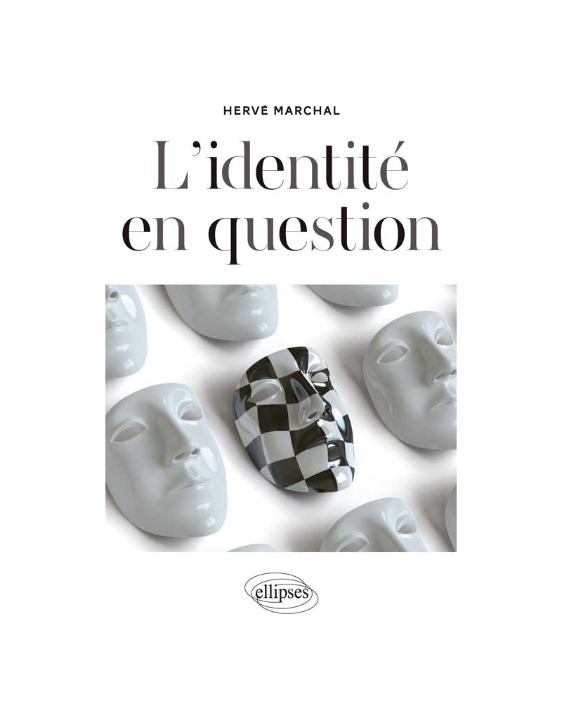 L’identité en question. Nouvelle édition