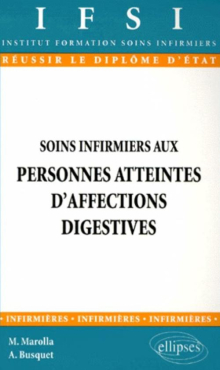 Soins infirmiers aux personnes atteintes d'affections digestives - n°9
