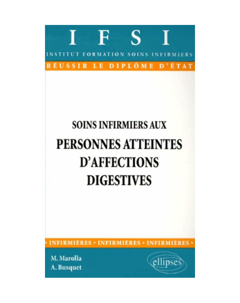 Soins infirmiers aux personnes atteintes d'affections digestives - n°9