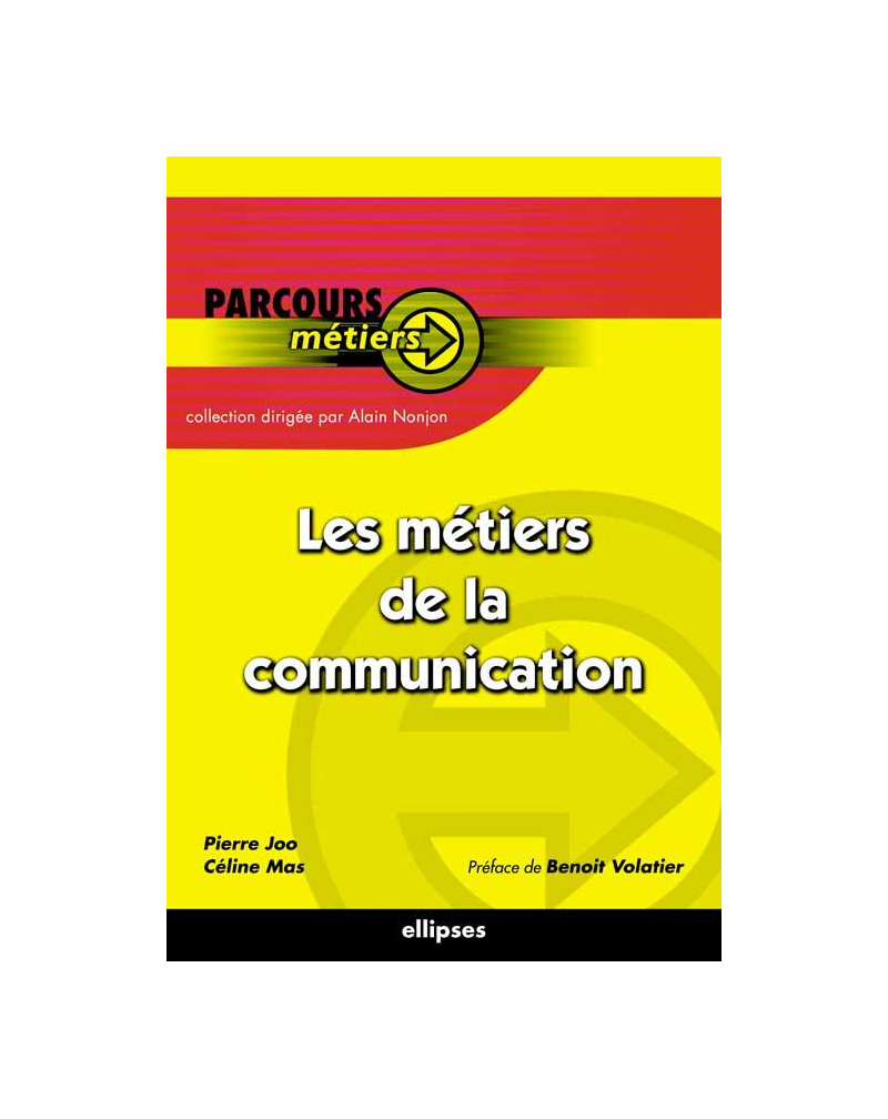 Les métiers de la communication