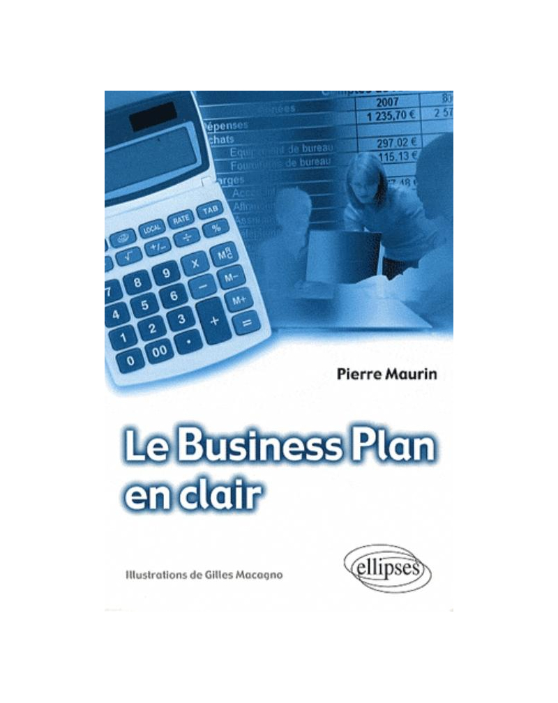 Le Business Plan en clair