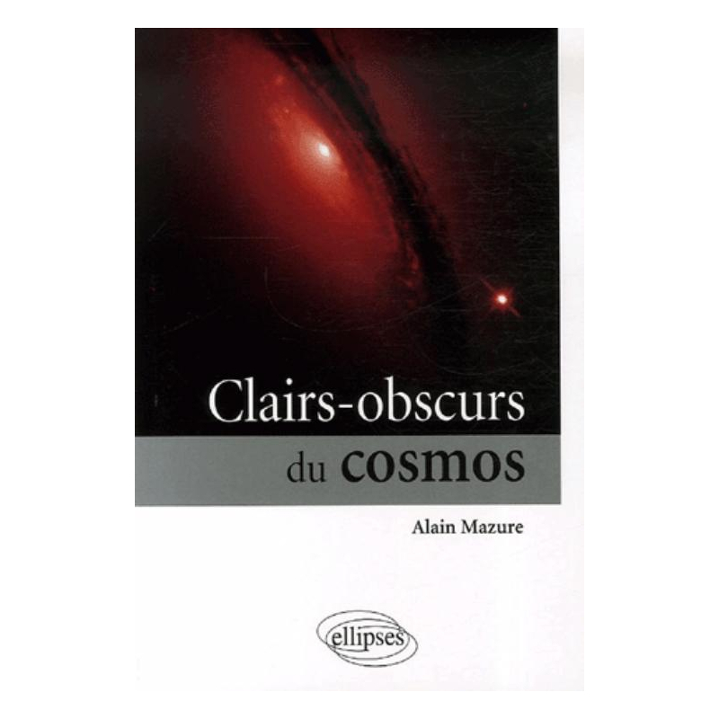 Clairs-obscurs du cosmos