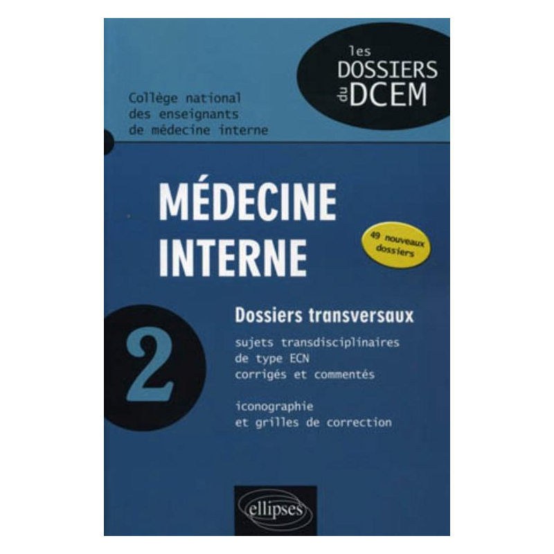 Médecine interne - tome 2