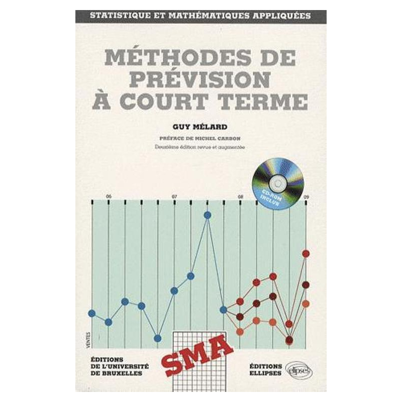 Méthodes de prévision à court terme. 2e édition