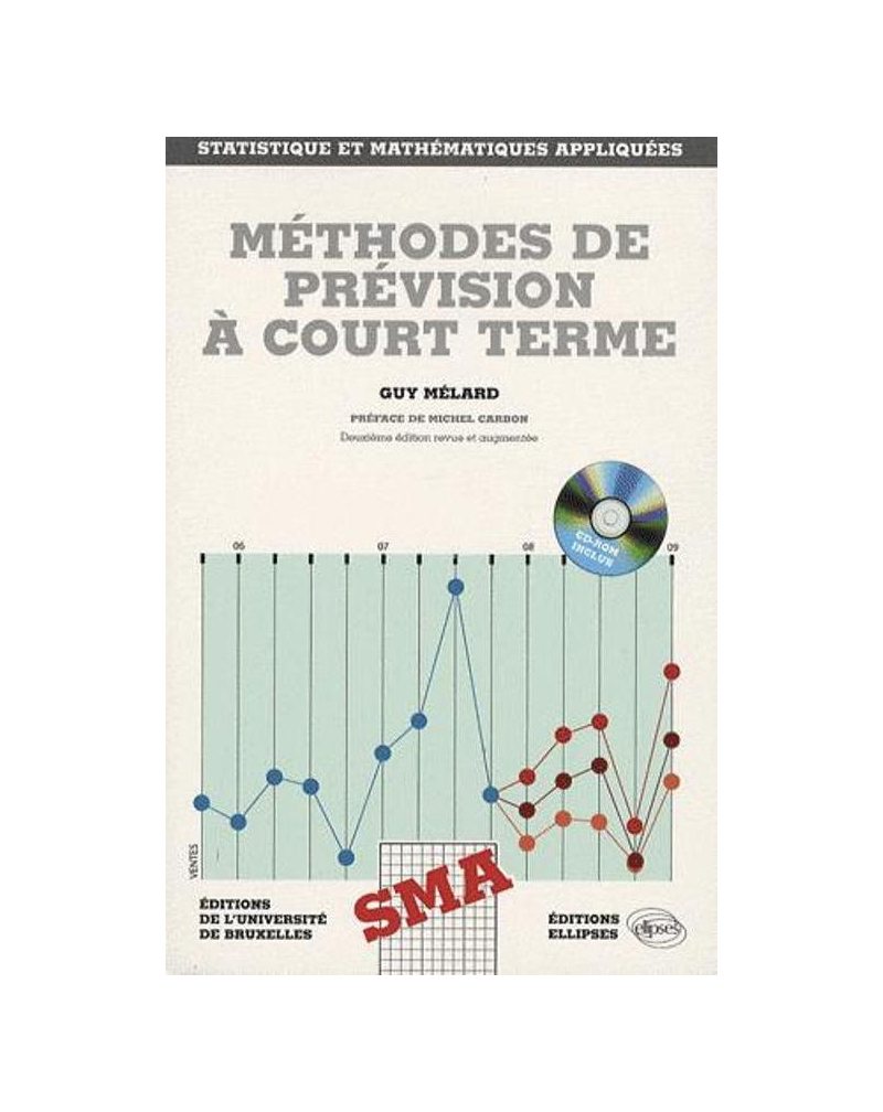 Méthodes de prévision à court terme. 2e édition