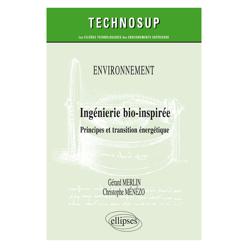 Environnement - Ingénierie bio-inspirée - Principes et transition énergétique - Niveau C