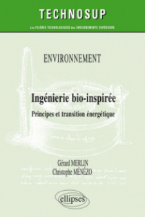 Environnement - Ingénierie bio-inspirée - Principes et transition énergétique - Niveau C