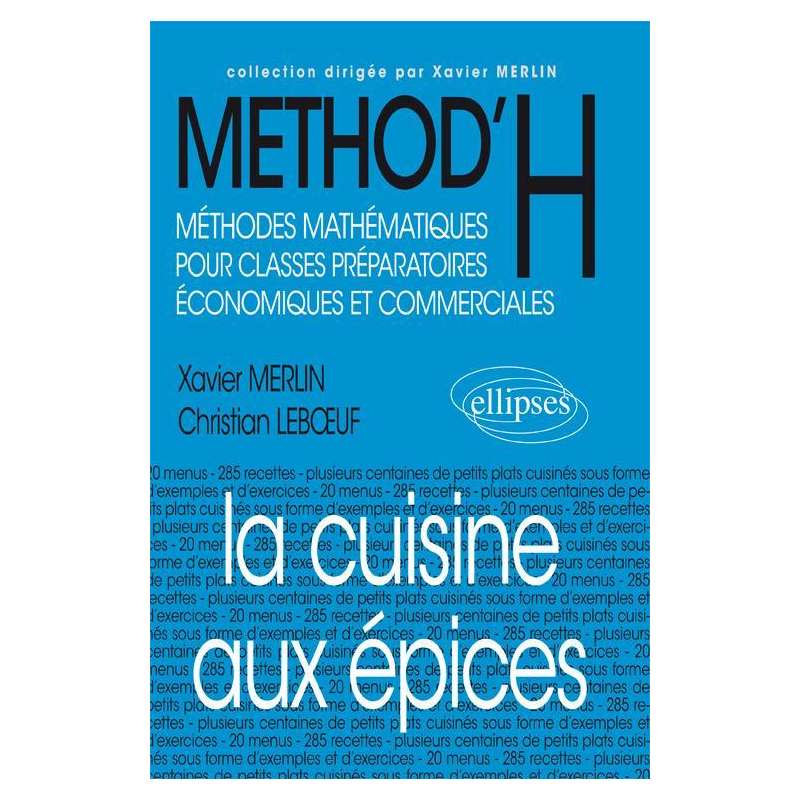 La cuisine aux épices (classes prépas économiques et commerciales)