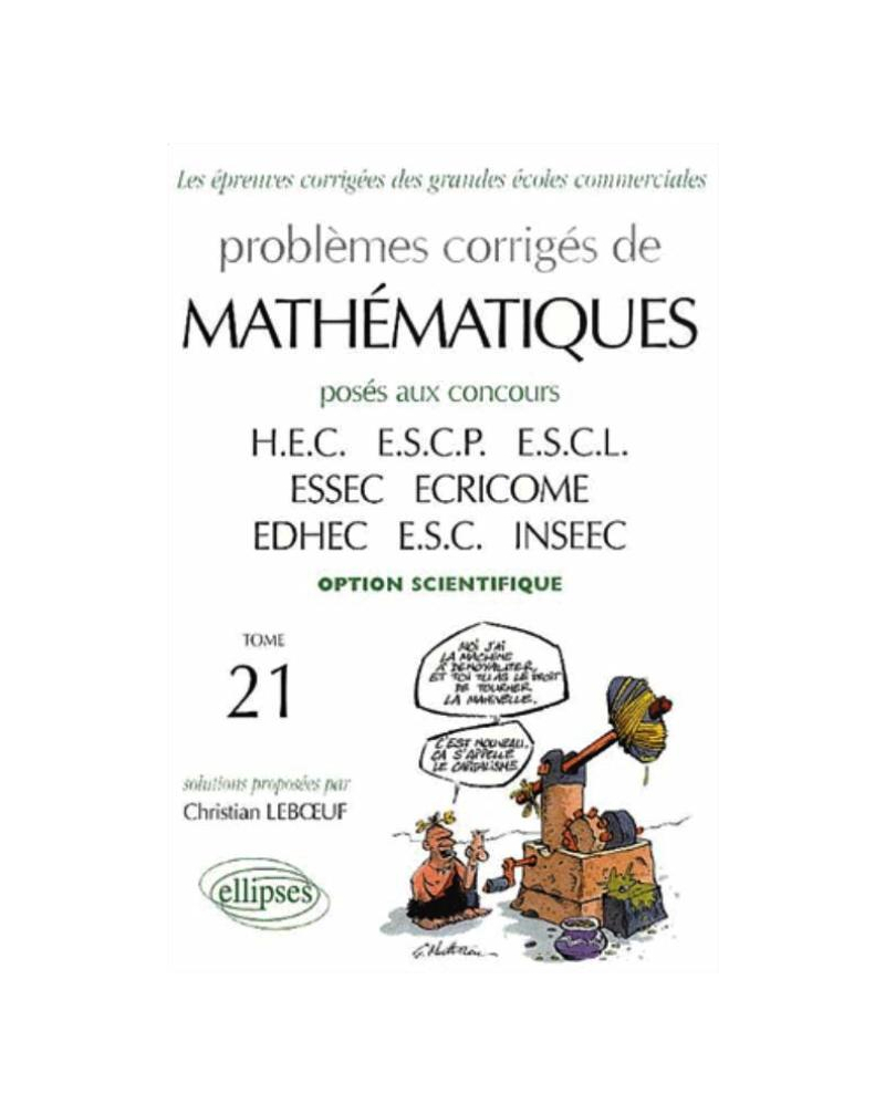 Mathématiques HEC 1998-2001 - Tome 21 (option scientifique)