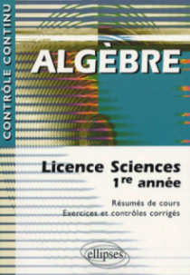 Algèbre - Licence sciences 1re année