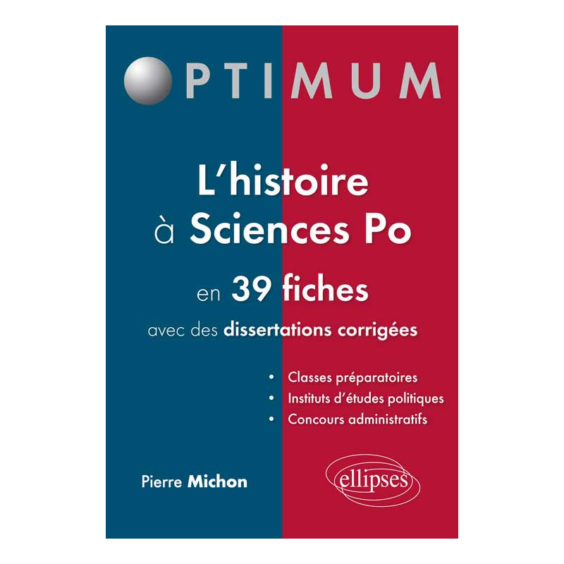 L’histoire à Sciences po en 39 fiches (et dissertations corrigées)