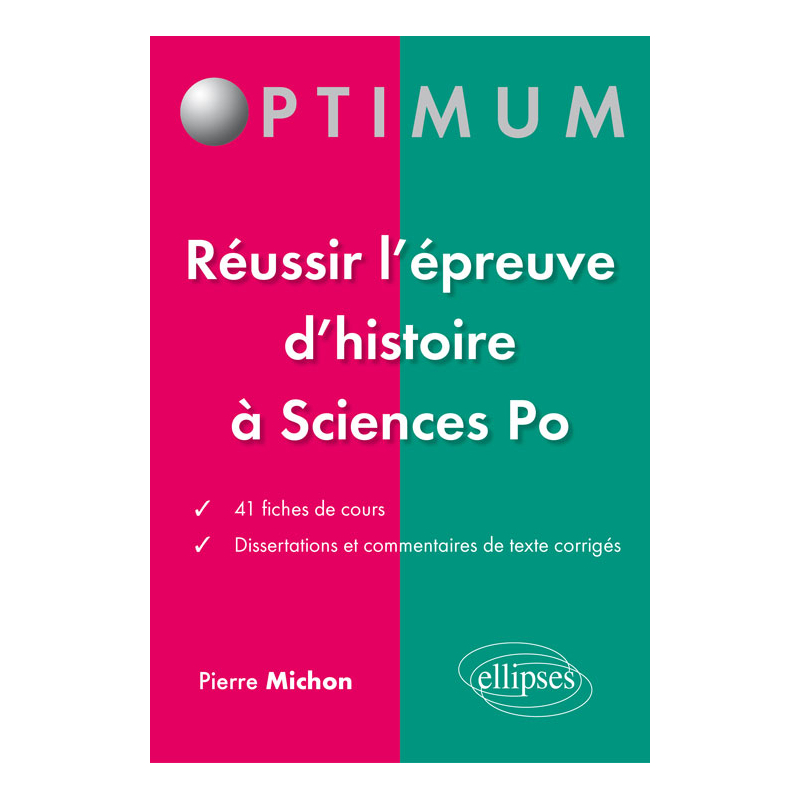 L’histoire à l’entrée de Sciences Po – fiches et dissertations corrigées