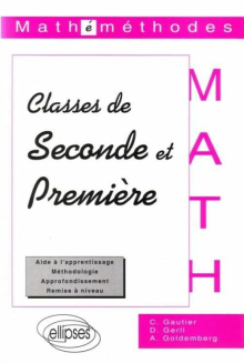 Classes de Seconde et Première - Mathéméthodes