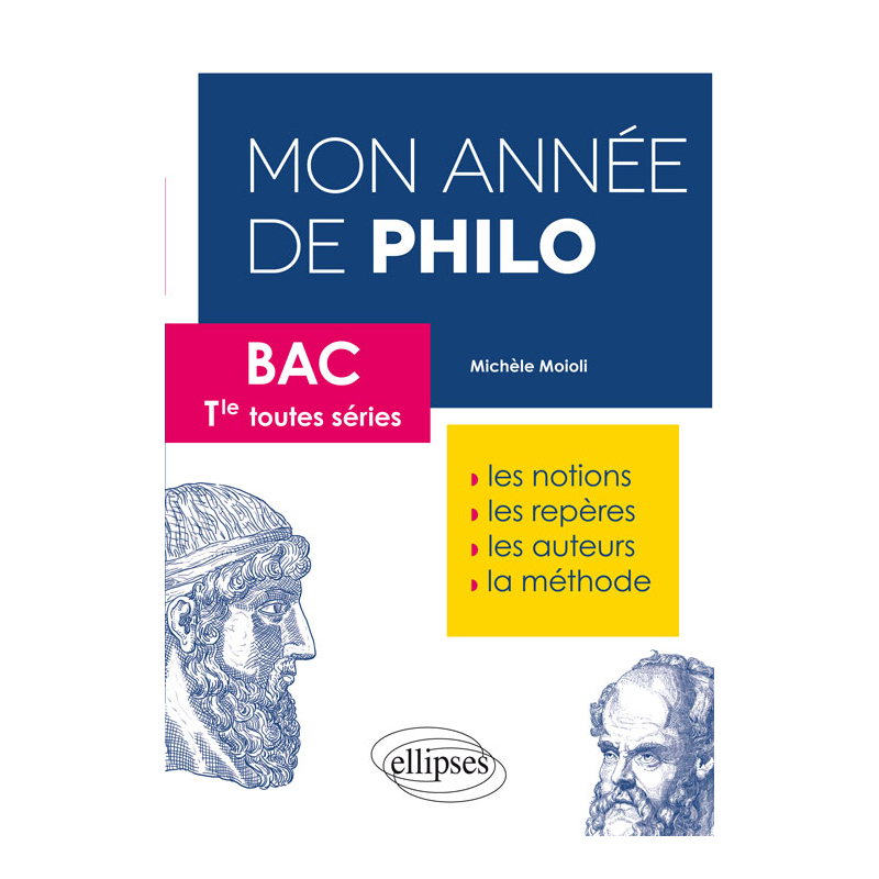 Mon année de philo – Bac – Terminales toutes séries